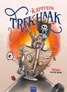 Kapitein Trekhaak - Delano van der Geest - 9789044858532