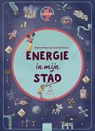 Energie in mijn stad - Pierre Winters - 9789044861204