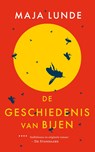 De geschiedenis van bijen - Maja Lunde - 9789044932379