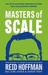 Masters of scale - Reid Hoffman ; June Cohen ; Deron Triff - 9789044933116
