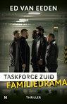 Familiedrama - Ed van Eeden - 9789044933932