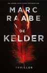 De kelder - Marc Raabe - 9789044934472