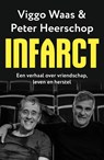 Infarct - Viggo Waas ; Peter Heerschop - 9789044934922