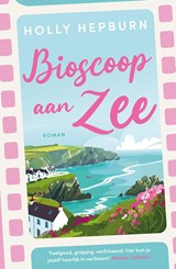 Bioscoop aan zee, Holly Hepburn -  - 9789044934977