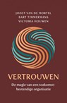 Vertrouwen - Joost van de Mortel ; Bart Timmermans ; Victoria Houwen - 9789044937107