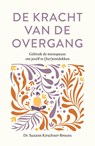 De kracht van de overgang - Suzann Kirschner-Brouns - 9789044938340