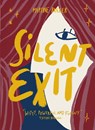 Silent exit - Martine Bakker - 9789044939019