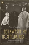Een kwestie van hoffelijkheid - Amor Towles - 9789044960785