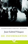 De informanten - Juan Gabriel Vasquez - 9789044962284