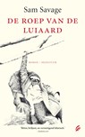 De roep van de luiaard - Sam Savage - 9789044964479