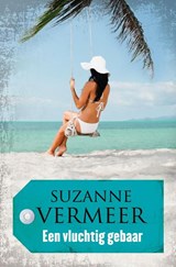 Een vluchtig gebaar, Suzanne Vermeer -  - 9789044970784