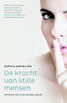 De kracht van stille mensen - Sophia Dembling - 9789044973822
