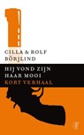 Hij vond zijn haar mooi - Cilla Börjlind ; Rolf Börjlind - 9789044973853