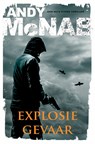 Explosiegevaar - Andy McNab - 9789044973990