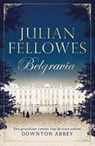 Belgravia - Julian Fellowes - 9789044975550