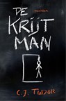 De Krijtman - C.J. Tudor - 9789044976502