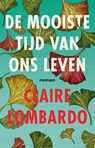 De mooiste tijd van ons leven - Claire Lombardo - 9789044978223