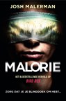 Malorie - Josh Malerman - 9789044979930