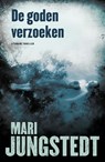 De goden verzoeken - Mari Jungstedt - 9789044984972