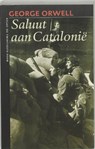 Saluut aan Catalonië - ORWELL, G. - 9789045002101