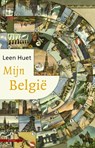 Mijn Belgie - Leen Huet - 9789045017822