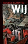 Wij - ZAMJATIN, Jevgeni - 9789045018614