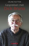 Gesprekken met Dick Bruna - RUTTEN, Celine - 9789045019697