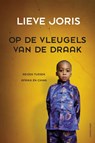 Op de vleugels van de draak - Lieve Joris - 9789045024622