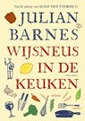 Wijsneus in de keuken - Julian Barnes - 9789045025339