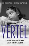 Vertel - Christien Brinkgreve - 9789045025995