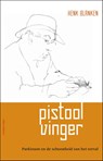Pistoolvinger - Henk Blanken - 9789045027746