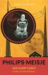 Philips-meisje van kamp Vught - Sanne van Heijst - 9789045031378
