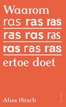 Waarom ras ertoe doet - Afua Hirsch - 9789045033372