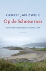 Op de Schotse toer - Gerrit Jan Zwier - 9789045034102