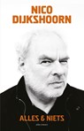 Alles & niets - Nico Dijkshoorn - 9789045034461