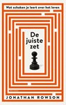 De juiste zet - Jonathan Rowson - 9789045037684