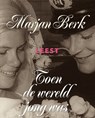 Toen de wereld jong was - Marjan Berk - 9789045038520