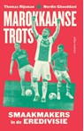 Marokkaanse trots - Thomas Rijsman ; Nordin Ghouddani - 9789045040684