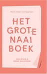 Het grote naaiboek - Nienke van Leverink ; Pieke Stuvel - 9789045041322