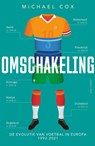 Omschakeling - Michael Cox - 9789045041506
