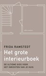 Het grote interieurboek - Frida Ramstedt - 9789045041568