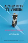 Altijd iets te vinden - Wieteke van Zeil - 9789045042237