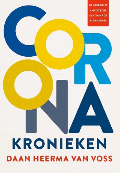 Coronakronieken, Daan Heerma van Voss - Paperback - 9789045042619