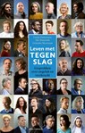 Leven met tegenslag - Linda Huijsmans ; Eke Mannink ; Grieteke Meerman - 9789045042794