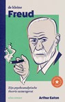 De kleine Freud - Arthur Eaton - 9789045044224