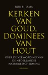 Kerken van goud, dominees van hout - Rob Bijlsma - 9789045044644