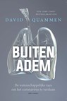 Buiten adem - David Quammen - 9789045045528