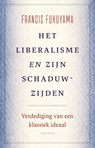 Het liberalisme en zijn schaduwzijden - Francis Fukuyama - 9789045047027