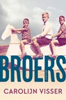 Broers - Carolijn Visser - 9789045048703