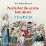 Nederlands eerste feministe - Wil Schackmann - 9789045049588
